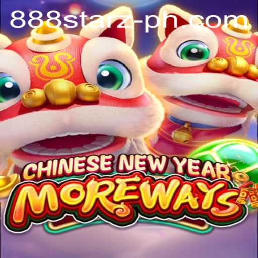 Experience Excitement with CHINESENEWYEARMOREWAYS in 888starz